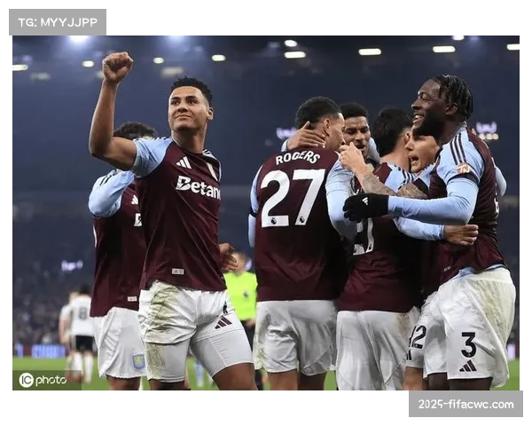 沃特金斯与拉什福德组成维拉锋线 高效反击成制胜法宝 沃特金斯与拉什福德组成维拉锋线 高效反击成制胜法宝